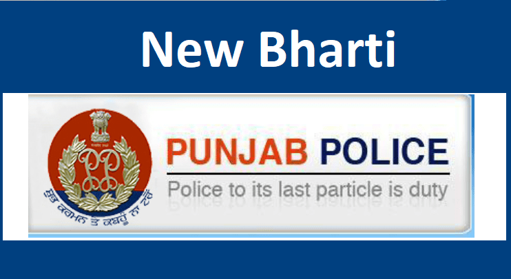 Punjab Police Recruitment 2022 New 10000 Jobs Notification, Form