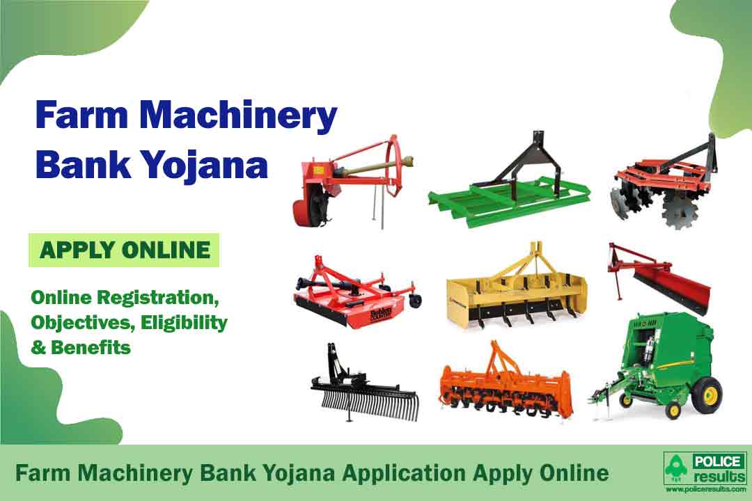 |Apply Online|  Farm Machinery Bank Yojana 2022: Registration, Status Check