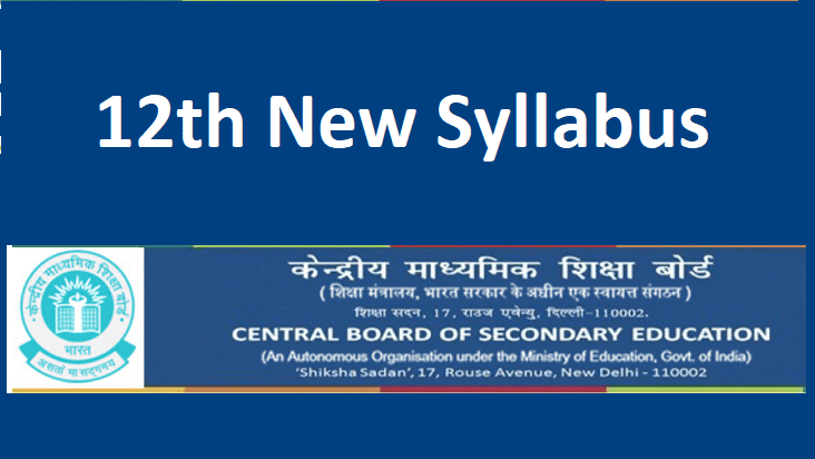 CBSE 12th New Syllabus 2022-23 pdf Download Subject Wise New Pattern
