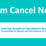 CBSE Board Exam Canceled or Not 2022 10th & 12th News due to Covid