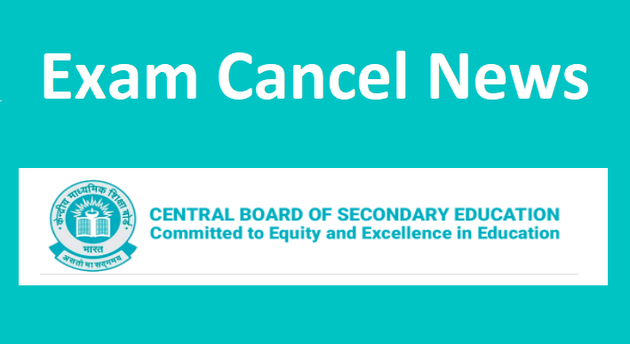 CBSE Board Exam Canceled or Not 2022 10th & 12th News due to Covid