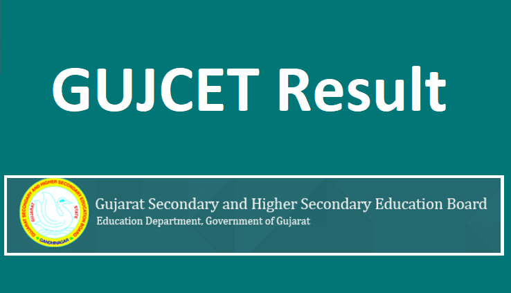 GUJCET Result 2022 link @gseb.org GUJCET Results with Cut off Marks