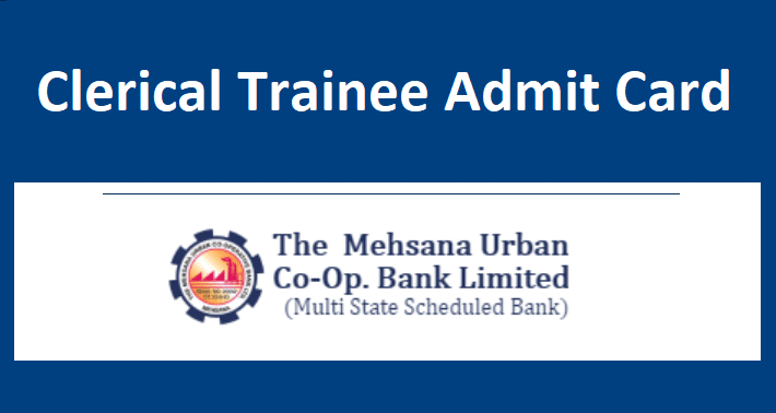 MUC Bank Clerical Trainee Admit Card 2022 – Exam Date, Hall Ticket