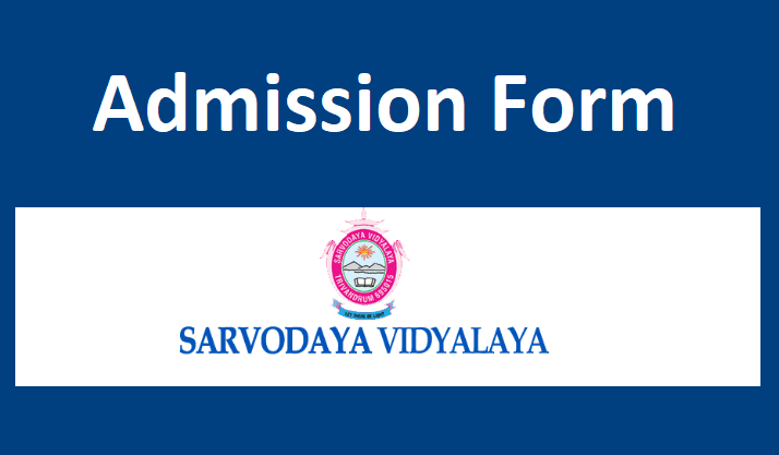 Sarvodaya Vidyalaya Admission Form 2022-23 Online Application Form
