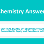 CBSE 12th Chemistry Answer Key 2022 Class 12 Che Question Paper Solution