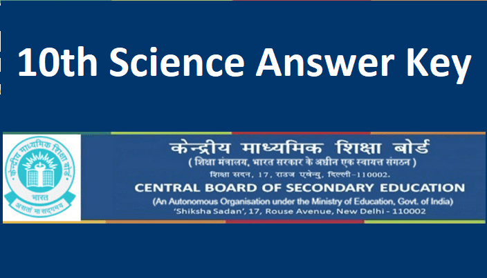 CBSE Class 10 Science Answer Key 2022 Term 2 (Set) 10th Sci Question Paper Solution