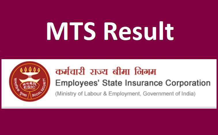 ESIC MTS Result 2022 Prelims!  Check MTS Cut off Marks