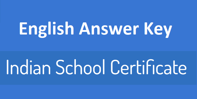 ISC English Answer Key 2022 Semester 2 12th Eng Paper Solution