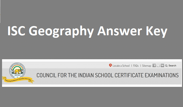 ISC Geography Answer Key 2022 Solved 10th Geo Question Paper