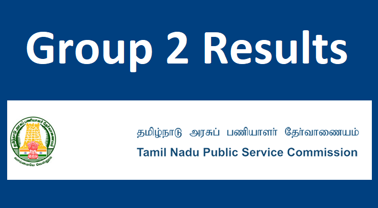 TNPSC Group 2 Results 2022, Cut off Marks, TN Gp 2 Merit list