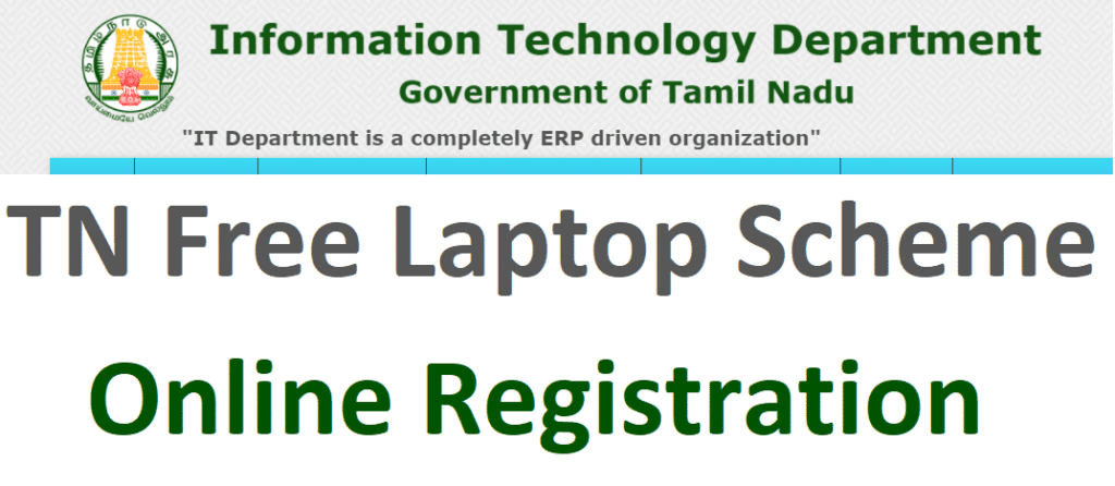 Tamil Nadu Free Laptop Scheme Registration 2022 Online~Apply