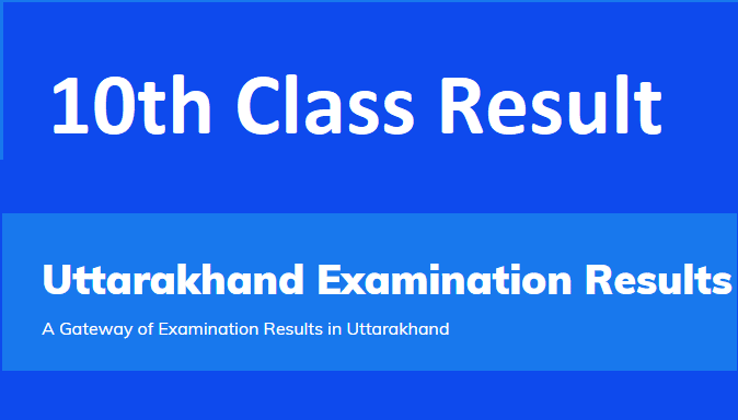 UK Board 10th Result 2022 Roll Number Wise Check @uaresults.nic.in