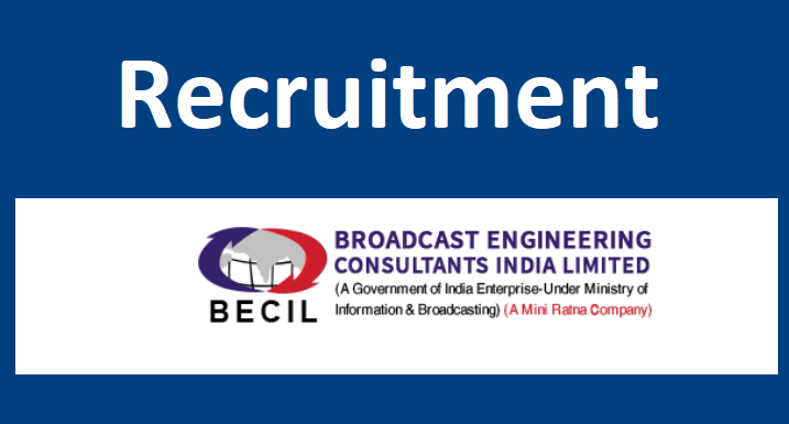 BECIL Recruitment 2022 Notification, Apply Online, Salary