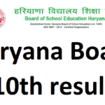Haryana Board 10th result 2022 Topper name, school wise