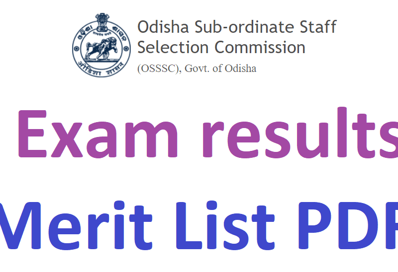 OSSSC Result 2022 Pharmacist, Radiographer Cut Off, Merit List
