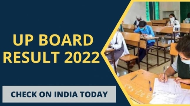 UP Board Result 2022 check on India Today |  direct link here