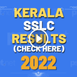 kerala sslc result 2022 pareeksha bhavan sslc result @ keralaresults.nic.in