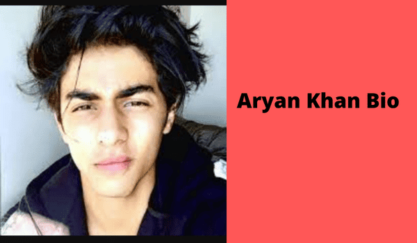 Aryan KhanBio