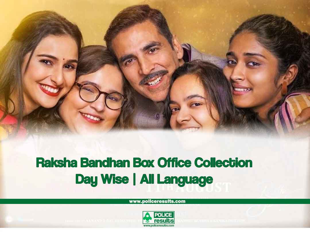 Raksha Bandhan Day 1, 2 Collection Prediction, Occupancy Details – Police Results